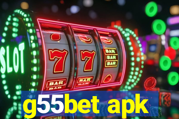 g55bet apk